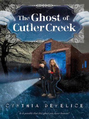 cover image of The Ghost of Cutler Creek